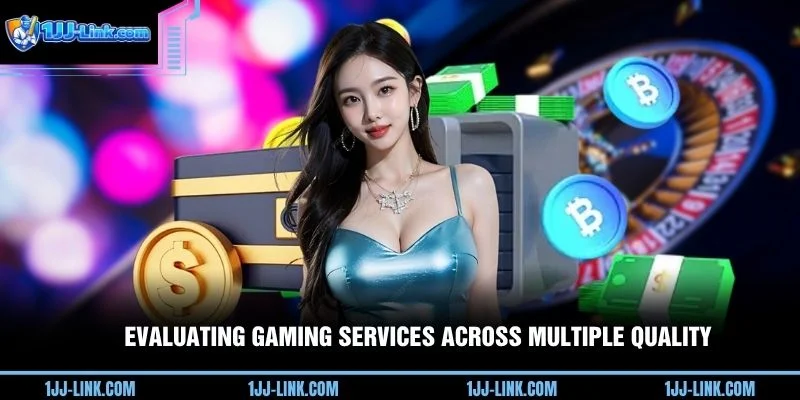 Evaluating gaming services across multiple quality