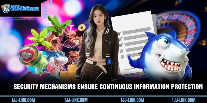 Security mechanisms ensure continuous information protection